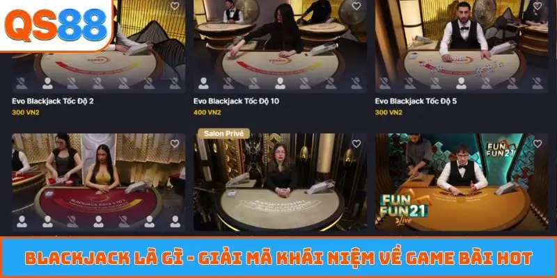 Blackjack là gì