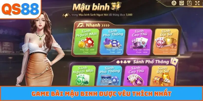 Game bài mậu binh được yêu thích nhất