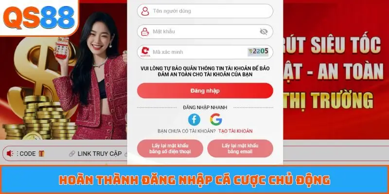 Hoàn thành đăng nhập cá cược chủ động