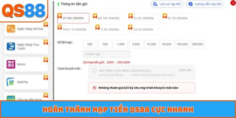 Hoàn thành nạp tiền QS88 cực nhanh