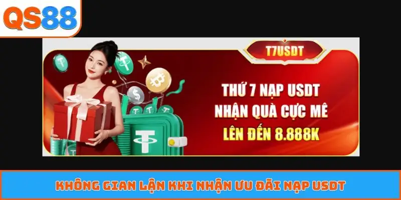 Không gian lận khi nhận ưu đãi nạp USDT