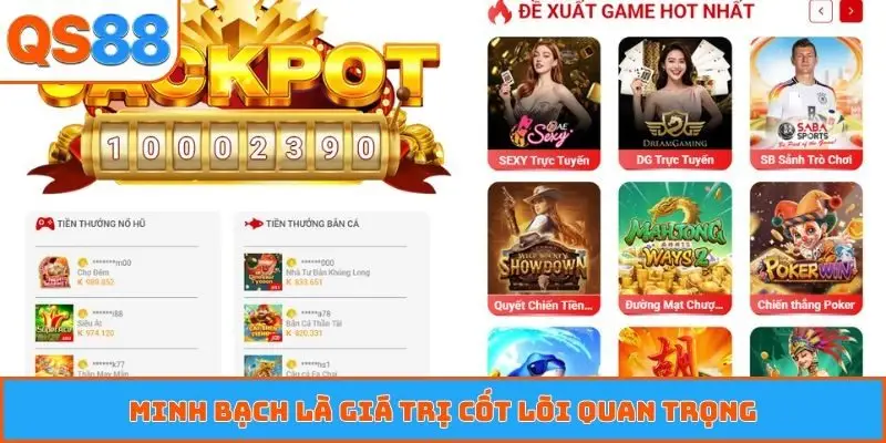 Minh bạch là giá trị cốt lõi quan trọng