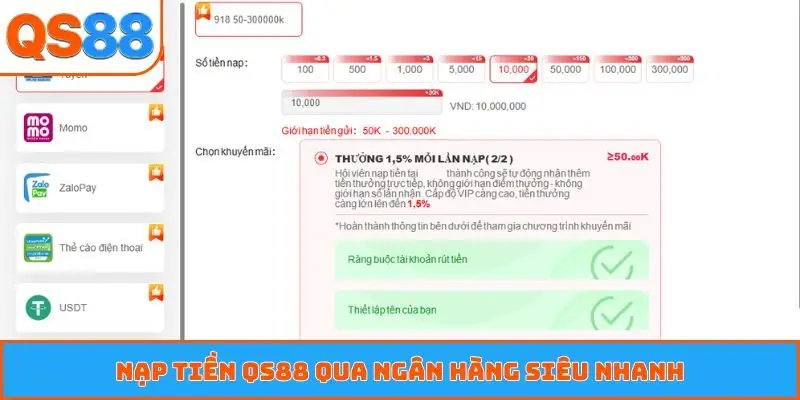 Nạp tiền QS88 qua ngân hàng siêu nhanh