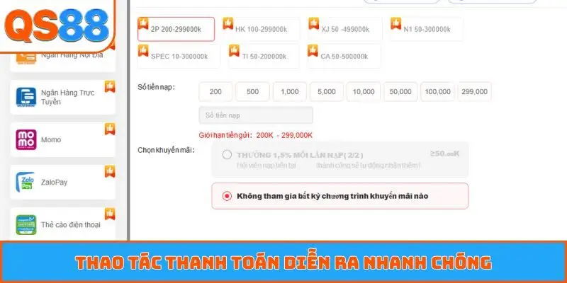Thao tác thanh toán diễn ra nhanh chóng